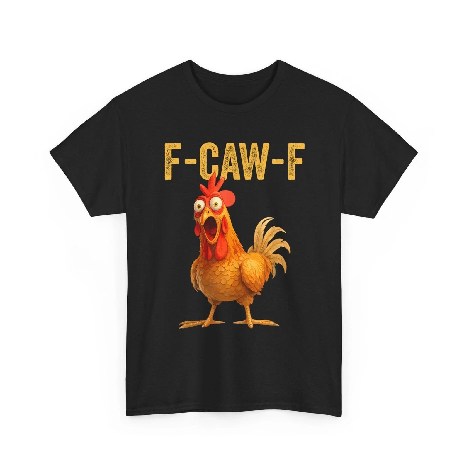 F-CAW-F Angry Rooster Chicken Shirt- Unisex Fall Graphic Tee